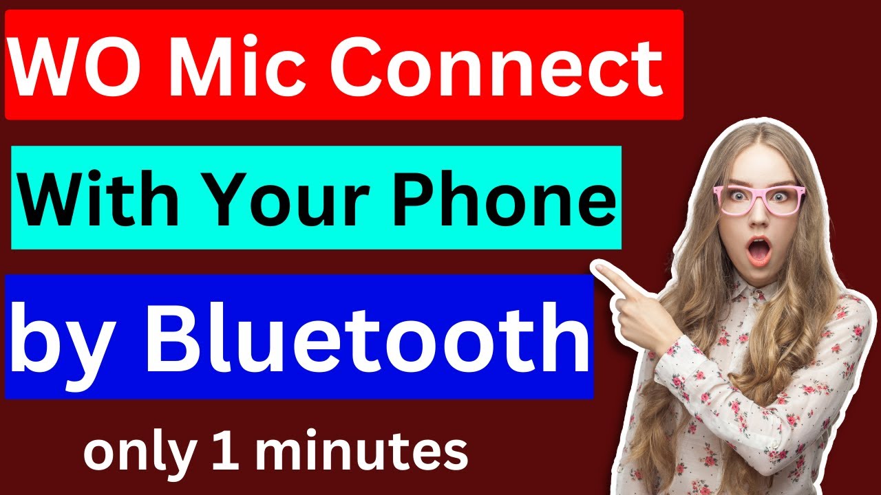 How To Connect WO Mic With Bluetooth In 2023 WO Mic