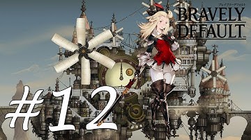 Bravely Default Gameplay Walkthrough Part 12 - Harena Ruins [English][N3DS]