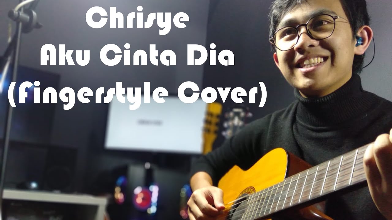 Chrisye - Aku Cinta Dia (Cover Fingerstyle By Alfath) - YouTube