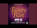 Beauty And The Beast From Beauty And The Beast Sped Up Version 