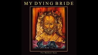 My Dying Bride -For Darkest Eyes (Live In Krakow 1996)