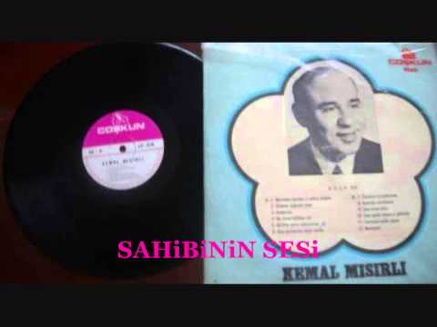 Kemal Mısırlı - KALBİMİN SAHİBİ SENSİN