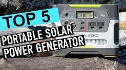 BEST 5: Portable Solar Power Generator 2019