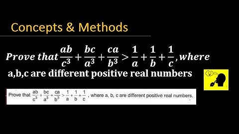 Prove that ab/c^3 +bc/a^3 +ca/b^3 greater1/a+1/b+1/c, where a,b,c are different positive real