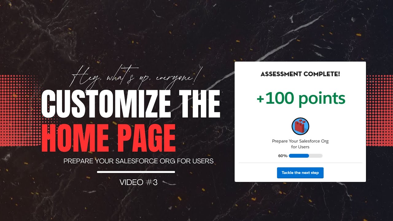 Customise the Home Page with Lightning App Builder | Salesforce Guide #salesforcetrailhead