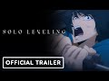 Solo Leveling - Official Trailer 3 (English Sub)