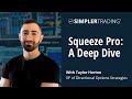 Simpler Training: A Deep Dive into Squeeze Pro with Taylor Horton | Simpler Trading