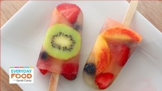 Fruit Salad Popsicle  Everyday Food with Sarah Carey