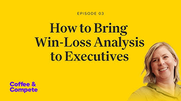 The Company Disrupting B2B Marketing & Bringing Win-Loss Analysis to Executives | Coffee & Compete