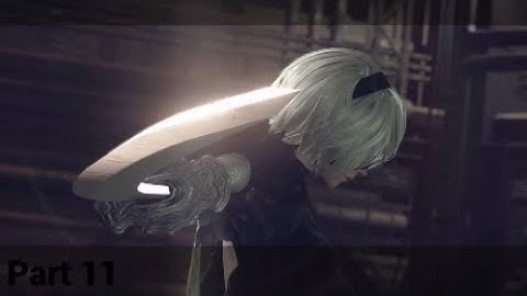 NieR:Automata Walkthrough Part 11 Yorha Agent-No Commentary
