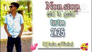 Nonstop old is gold sad and tur ton mix by Dj lalu official