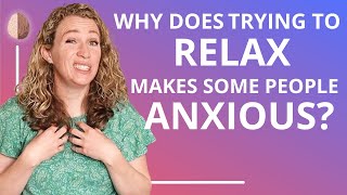 Relaxation Induced Anxiety 7 Reasons Why Relaxing Can Actually Increase Your Anx