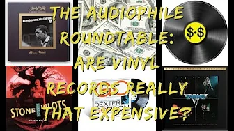 Live Audiophile Roundtable: (Midweek) Are VINYL RECORDS really that EXPENSIVE today? Find out!