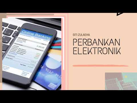 Video: Apakah maksud perbankan elektronik?