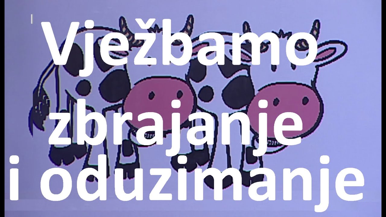 1. razred -  Zbrajanje i oduzimanje, ponavljanje
