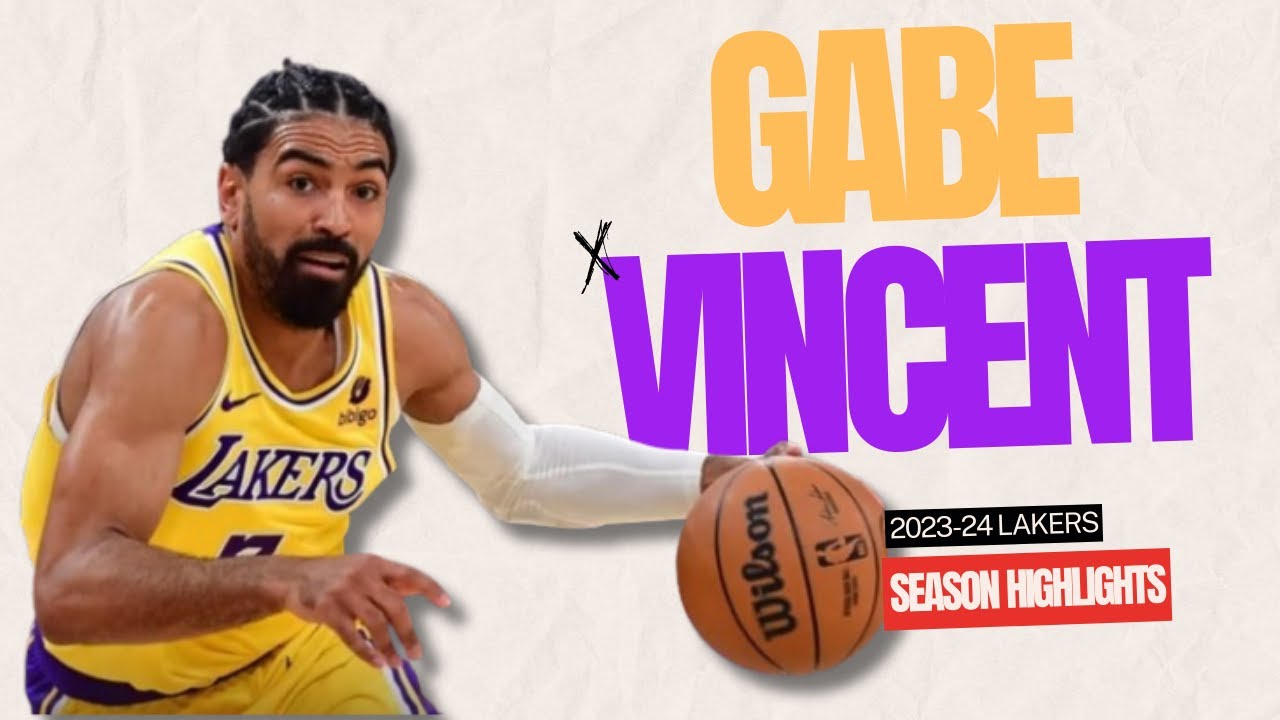 Gabe Vincent 2023-24 Lakers Highlights