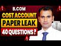 Cost Account Paper Leak 40 Questions