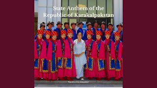 State Anthem of the Republic of Karakalpakstan