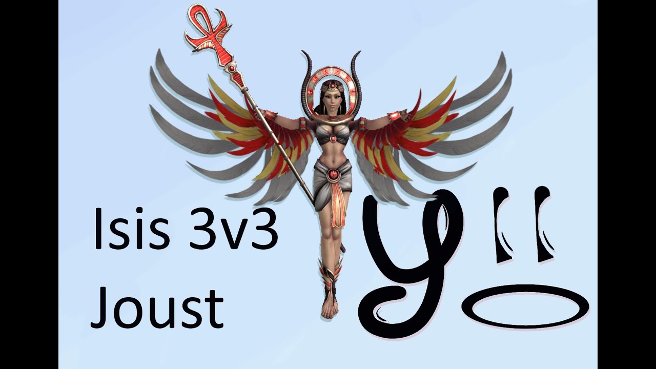 Isis Normal Joust - Smite
