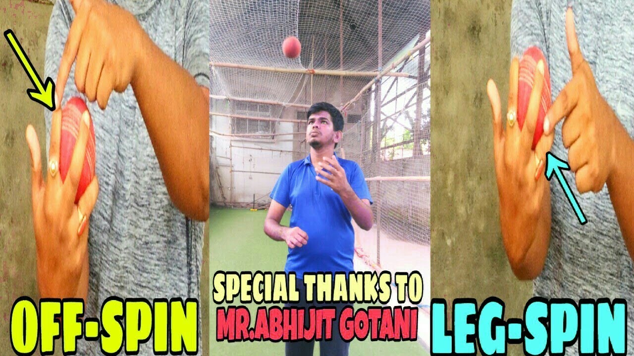 OFF SPIN BOWLING GRIP & LEG SPIN BOWLING GRIP.HINDI/ENGLISH.by Biswajit
