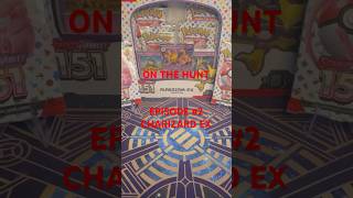 We are back! Try #2 CHARIZARD EX!