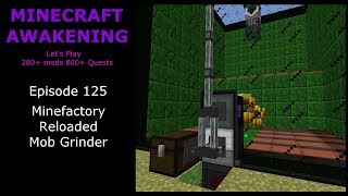 Minecraft Awakening Ep 125 Minefactory Reloaded Mob Grinder