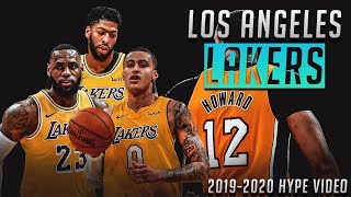 2019-2020 Lakers Hype Video - \\