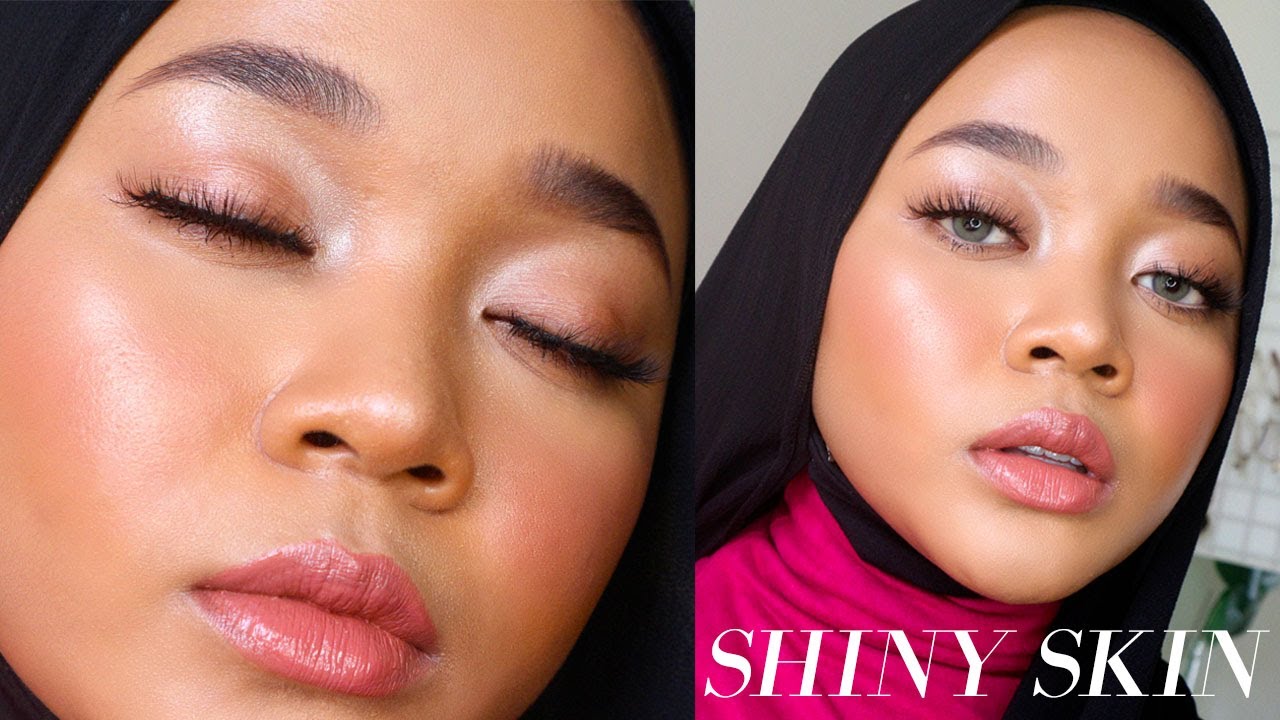 EASY SHINY SKIN MAKEUP TUTORIAL YouTube