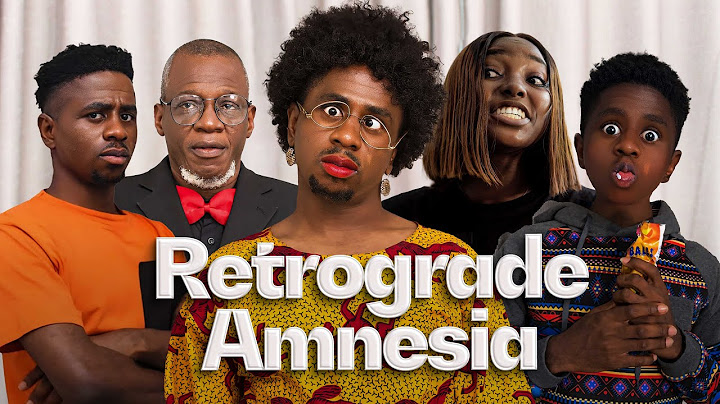 Retrograde Amnesia | African Home | McShemComedian