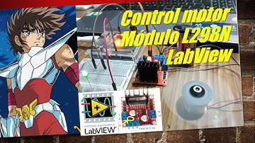 ARDUINO LABVIEW - Control de Motor DC  módulo L298N Sección 13 Jorge APC