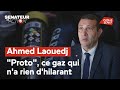 Sénateur en action - Ahmed Laouedj : "Proto", ce gaz qui n'a rien d'hilarant