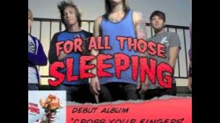 For All Those Sleeping Sign To...
