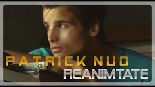 Watch Patrick Nuo Reanimate video