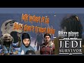 HeLLo THERE JEDI SURVIVOR We Found DAGAN GERA