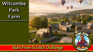 FS 25 | Witcombe Park Farm | Start from Scratch  | #002