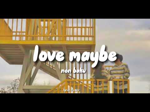 Love Maybe - OST A Proposal Business || Lirik Terjemahan Sub Indo - Non Baku