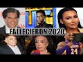 FAMOSOS QUE FALLECIERON ESTE 2020 Y NO SABIAS