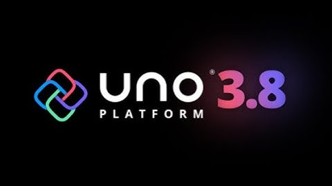 Uno Platform Release 3.8