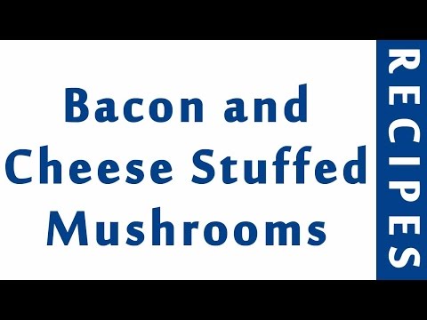 Bacon and Cheese Stuffed Mushrooms | Easy Low Carb Recipes | DIET RECIPES | RECIPES LIBRARY