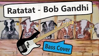 Ratatat - Bob Gandhi Bass Cover