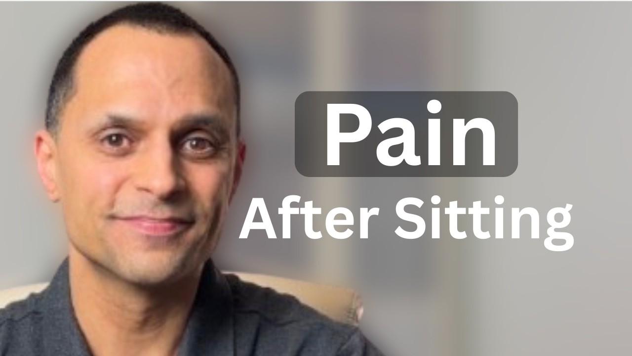 Why arthritis hurts after sitting (what helps)