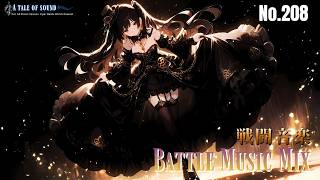 1hours Battle  Mix  Flashing Blade Symphony Of Indomitability  no208