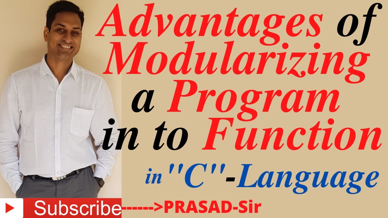 Advantages of Modularizing a Functions/# ...