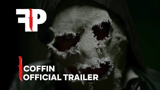 Coffin 1 | Official Trailer | FrightPix