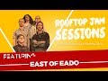 East of eado live may 2017  atx rooftop jam sessions