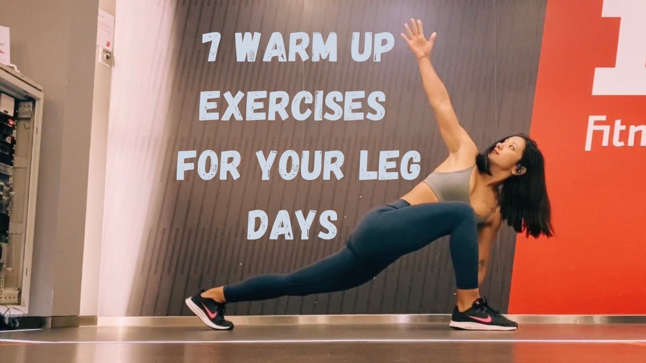 Warm Up Exercises For Your Leg Days Mobility Work How To Warm Up Youtube