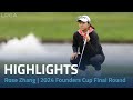 Rose zhang highlights  2024 cognizant founders cup final round