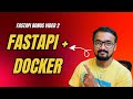 Dockerize FastAPI Project | Bonus Video 2