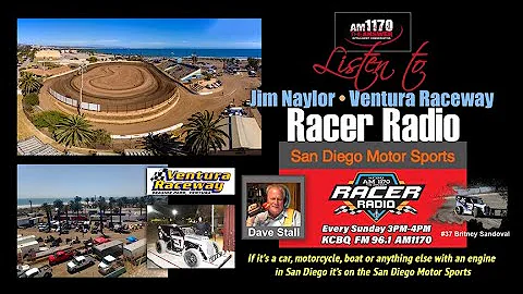 Racer Radio  Jim Naylor of Ventura Raceway  7-18-2...