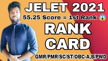 JELET 2021 Rank Card | What is GMR/PMR/Cast Rank/Pwd Rank? How It